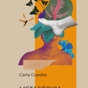 Metafórica - “Dos vinte aos trinta” e outras rimas antigas