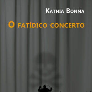 O fatídico concerto