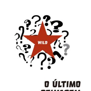 O último selvagem esquecerá