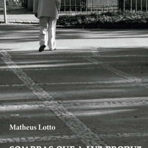 Sombras que a luz produz