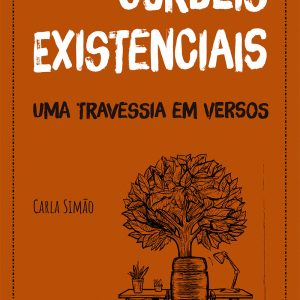 Cordéis existenciais: uma travessia em versos